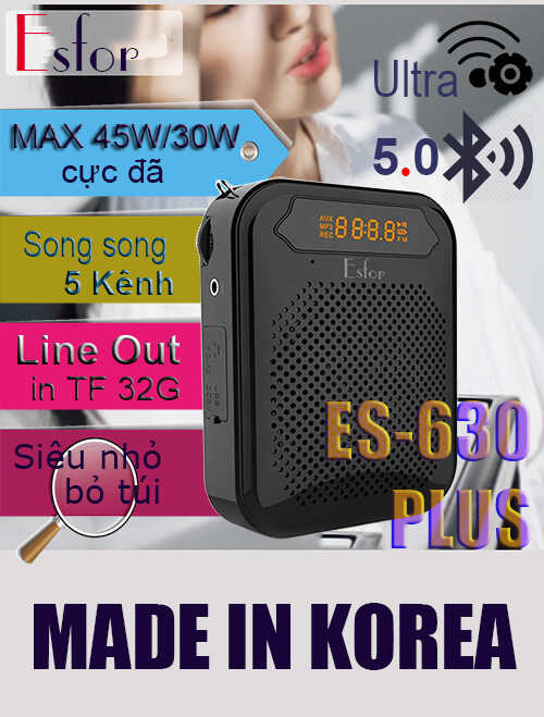 Máy trợ giảng Hàn Quốc ESFOR ES-630 Plus Bluetooth 5.0 Line out 5 kênh song song